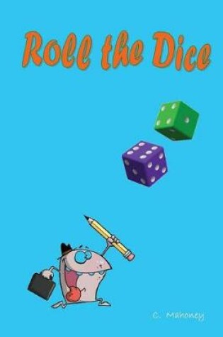 Cover of Roll the Dice