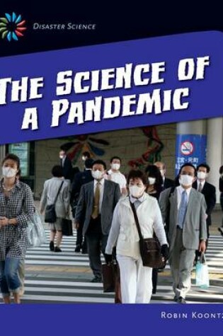 Cover of The Science of a Pandemic