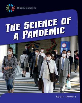 Cover of The Science of a Pandemic