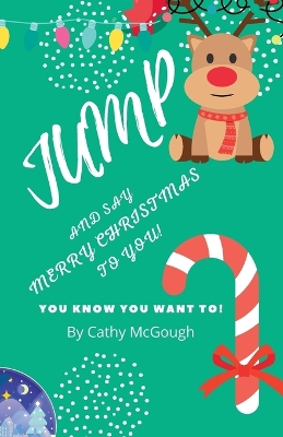 Book cover for Jump and Say Merry Christmas to You!