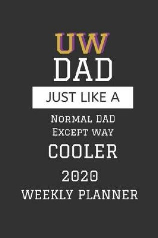 Cover of UW Dad Weekly Planner 2020