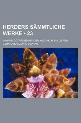 Cover of Herders Sammtliche Werke (23)