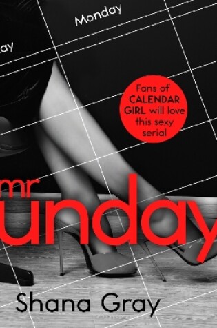 Cover of Mr Sunday (A sexy serial, perfect for fans of Calendar Girl)
