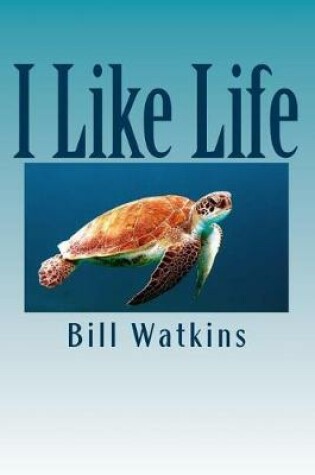 Cover of I Like Life