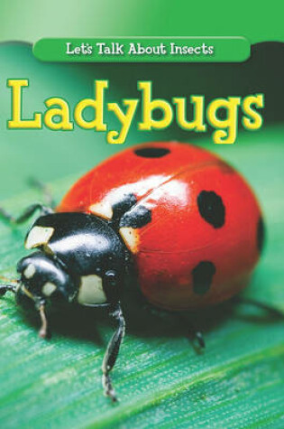 Cover of Incredible Ladybugs