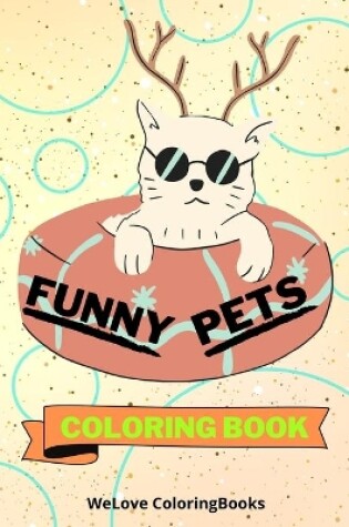 Cover of Funny Pets Coloring Book