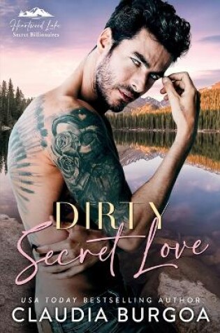 Cover of Dirty Secret Love