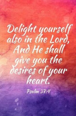 Cover of Delight yourself also in the Lord