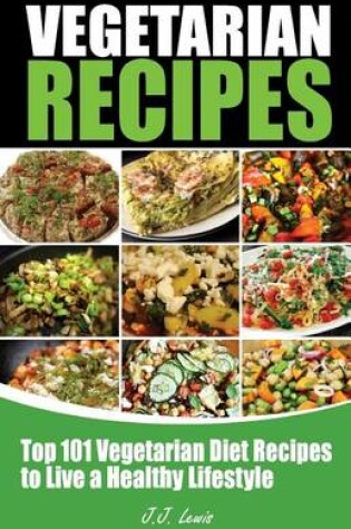 Cover of 101 Vegetarian Recipes