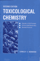 Book cover for Toxicological Chemistry, Second Edition