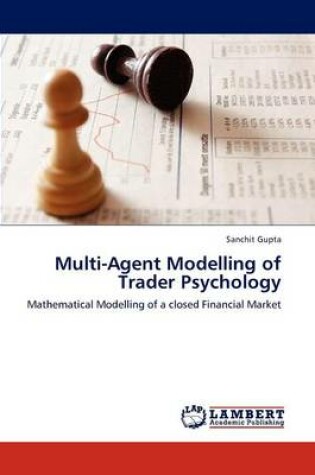 Cover of Multi-Agent Modelling of Trader Psychology