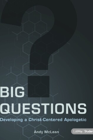 Cover of Big Questions - Student and Leader Guide