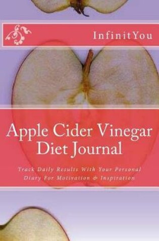 Cover of Apple Cider Vinegar Diet Journal