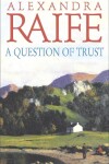 Book cover for A Question Of Trust