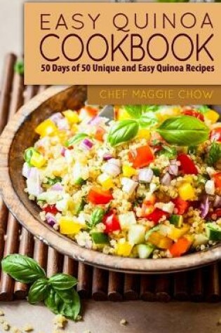 Cover of Easy Quinoa Cookbook