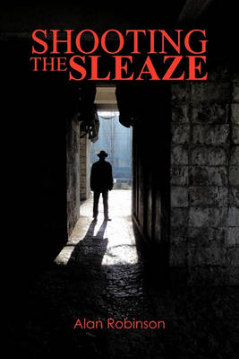 Book cover for Shooting the Sleaze