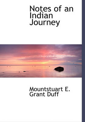 Book cover for Notes of an Indian Journey