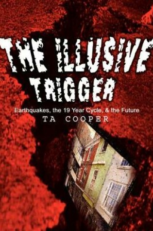 Cover of The Illusive Trigger