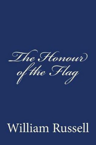 Cover of The Honour of the Flag