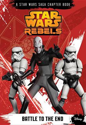 Book cover for Star Wars Rebels: Battle to the End