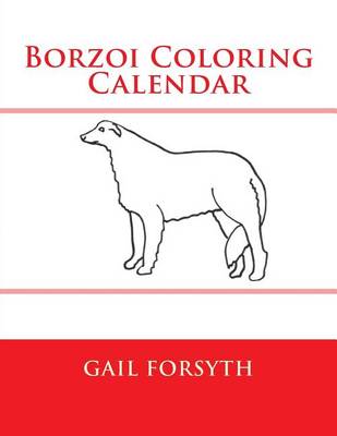 Book cover for Borzoi Coloring Calendar