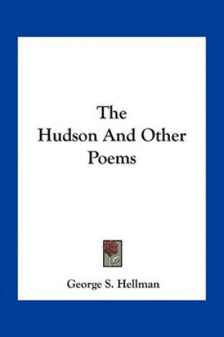 Cover of The Hudson and Other Poems