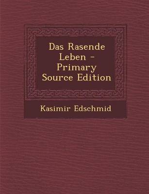 Book cover for Das Rasende Leben