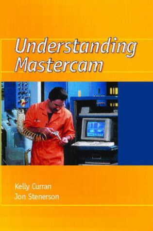 Cover of Understanding Mastercam