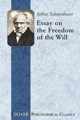 Cover of Essay on the Freedom of the Will