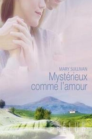 Cover of Mysterieux Comme L'Amour (Harlequin Prelud')