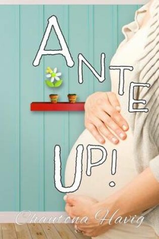 Cover of Ante Up!