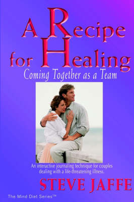 Book cover for A Recipe for Healing, Coming Together as a Team