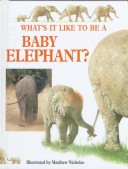 Book cover for Whats It Like a Baby Elephant