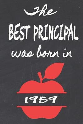 Book cover for The Best Principal Was Born In 1959