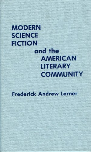 Book cover for Modern Science Fiction & the American Literary Community