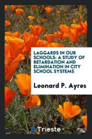 Cover of Laggards in Our Schools