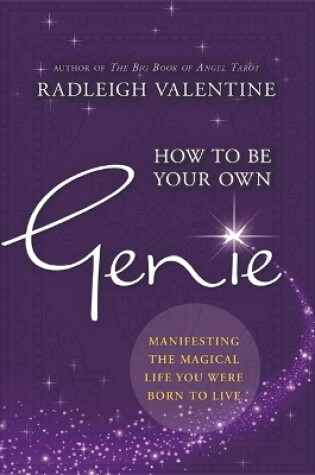 Cover of How to Be Your Own Genie