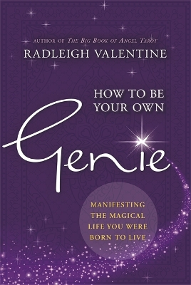 Book cover for How to Be Your Own Genie