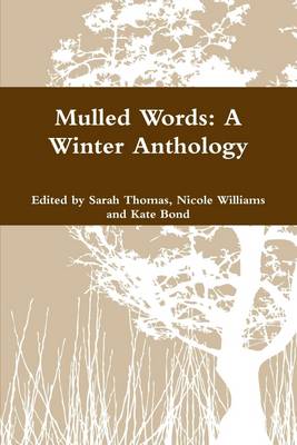 Book cover for Mulled Words: A Winter Anthology