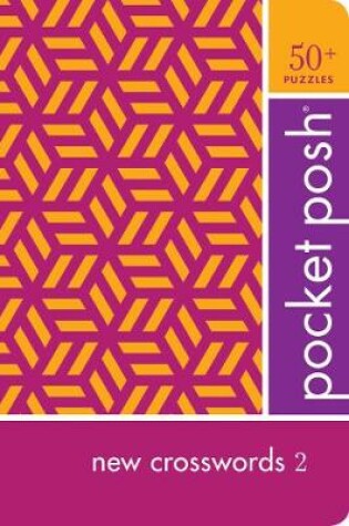Cover of Pocket Posh New Crosswords 2