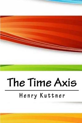 Book cover for The Time Axis illustrated