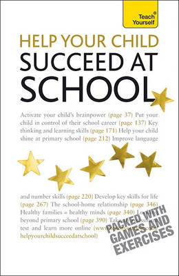 Book cover for Teach Yourself: Help Your Child to Succeed at School