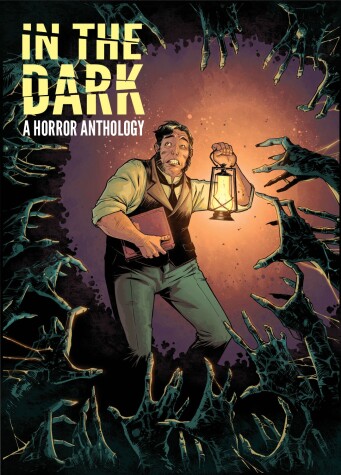 Book cover for In The Dark: A Horror Anthology
