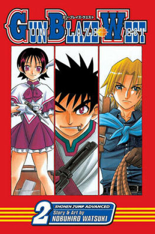 Cover of Gun Blaze West, Vol. 2