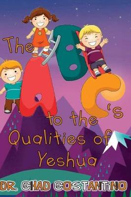 Book cover for The ABC's to the Qualities of Yeshua