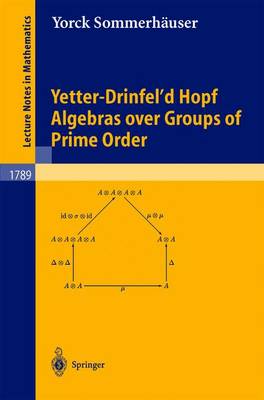 Book cover for Yetter-Drinfel'd Hopf Algebras Over Groups of Prime Order