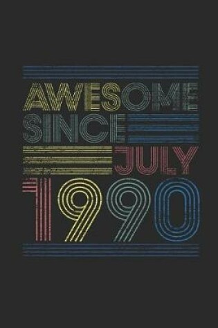 Cover of Awesome Since July 1990