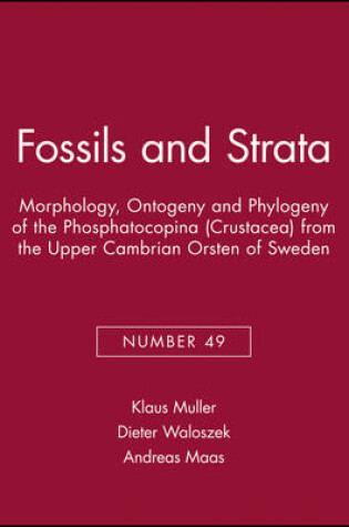 Cover of Morphology, Ontogeny and Phylogeny of the Phosphatocopina (Crustacea) from the Upper Cambrian Orsten of Sweden