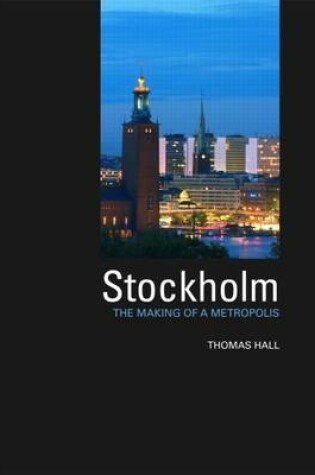 Cover of Stockholm. Planning, History and Environment Series.