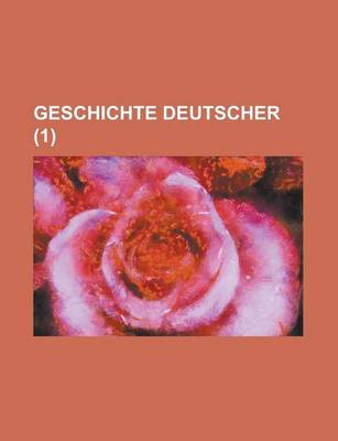 Book cover for Geschichte Deutscher (1 )